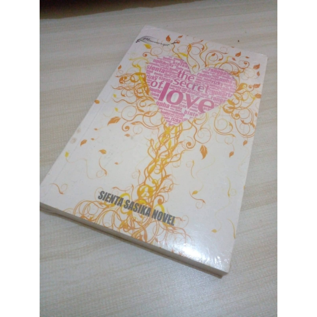NOVEL THE SECRET OF LOVE SIENTA SASIKA NOVEL