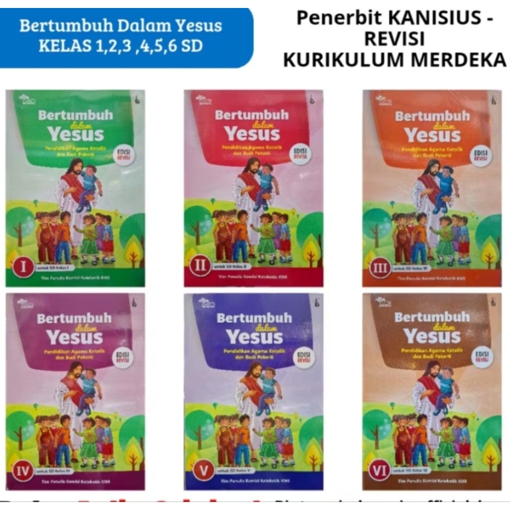 Kanisius Buku PENDIDIKAN AGAMA KRISTEN Untuk SD Kelas 1-2-3-4-5-6 Kurikulum Merdeka