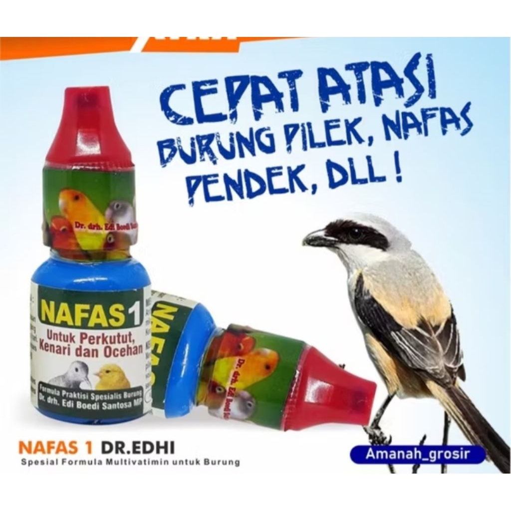 NAFAS 1 Obat burung DR.edi ORIGINAL 1slop