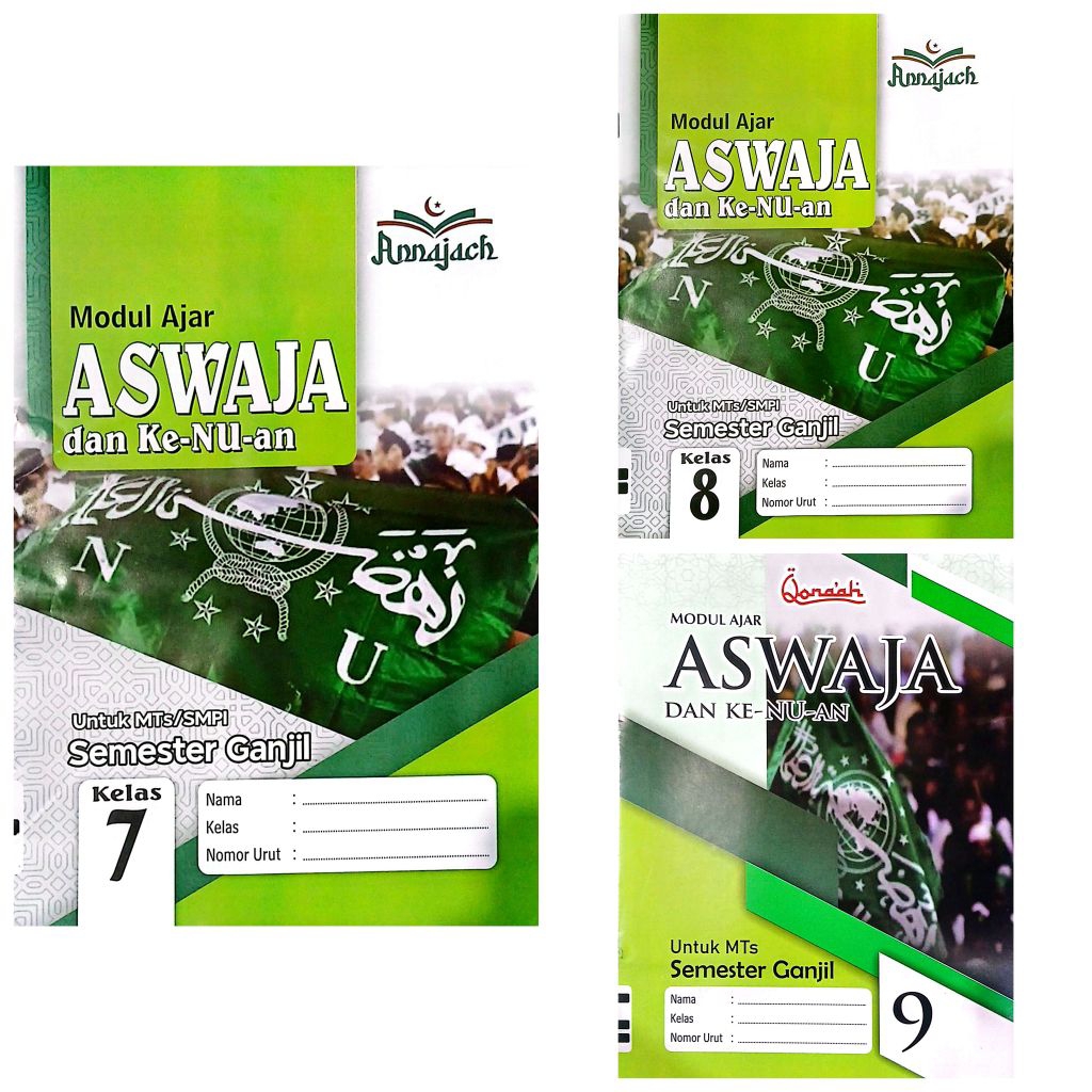 BUKU LKS MTS SMPI ASWAJA DAN KE NU AN KELAS 7 8 ANNAJACH KELAS QONNAH SEMESTER 1 GANJIL | MELODY BUK