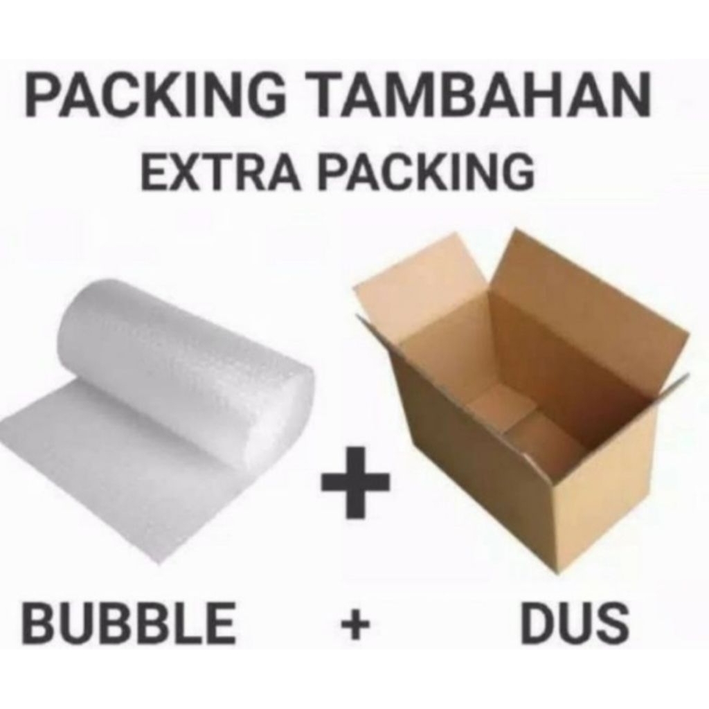 

DUS DAN BUBLE PACKING TAMBAHAN