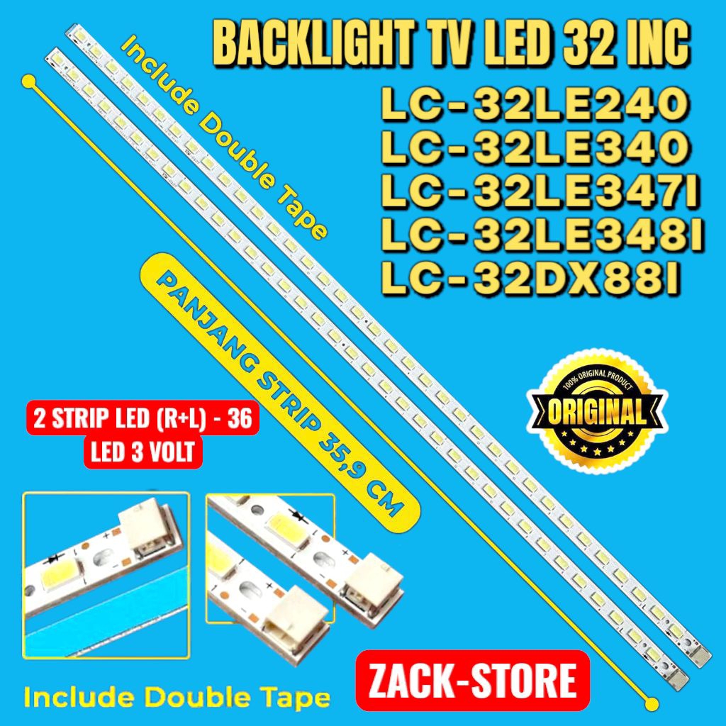 BACKLIGHT TV SHARP 32 INC LC-32LE240 LC-32LE340 LC-32LE347I LC-32LE348I LC-32DX288I LAMPU BACKLIGHT 