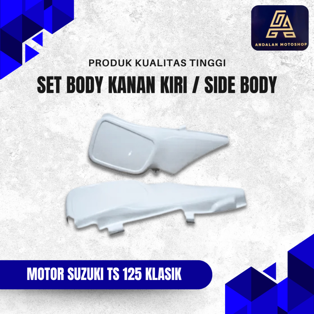 Set Body Kanan Kiri - Motor Suzuki TS 125 Klasik ( Side Body )