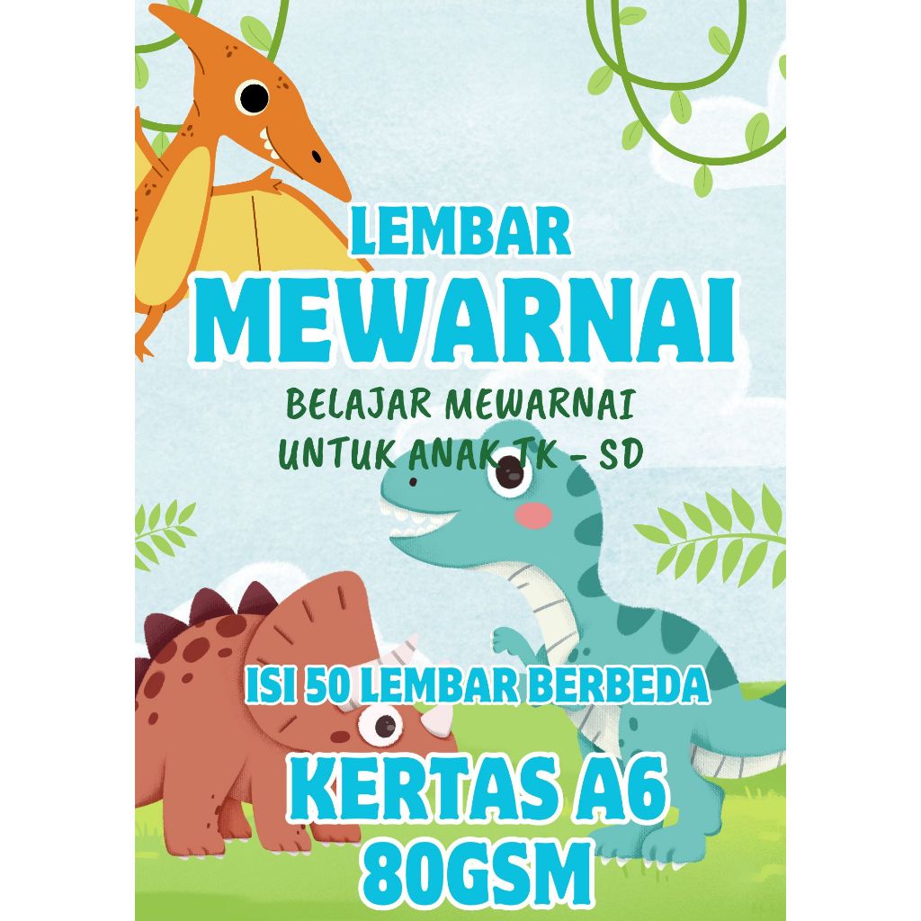 

Kertas Mewarnai Anak Lembar A6 – Isi 50 Gambar Edukatif Anak Usia 3–6 Tahun