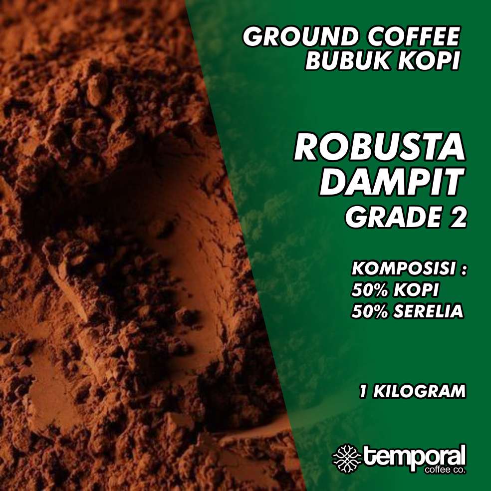 

Kopi Bubuk Robusta Dampit Grade 2 1kg | Temporal Coffee Company