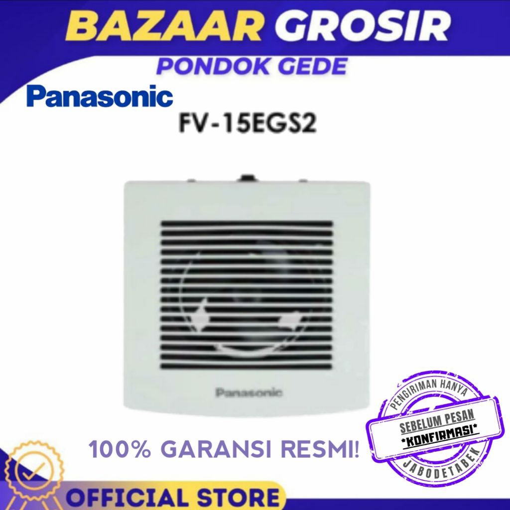 EXHAUST FAN HEXOS PANASONIC KAMAR MANDI FV15EGS FV 15EGS 15CM