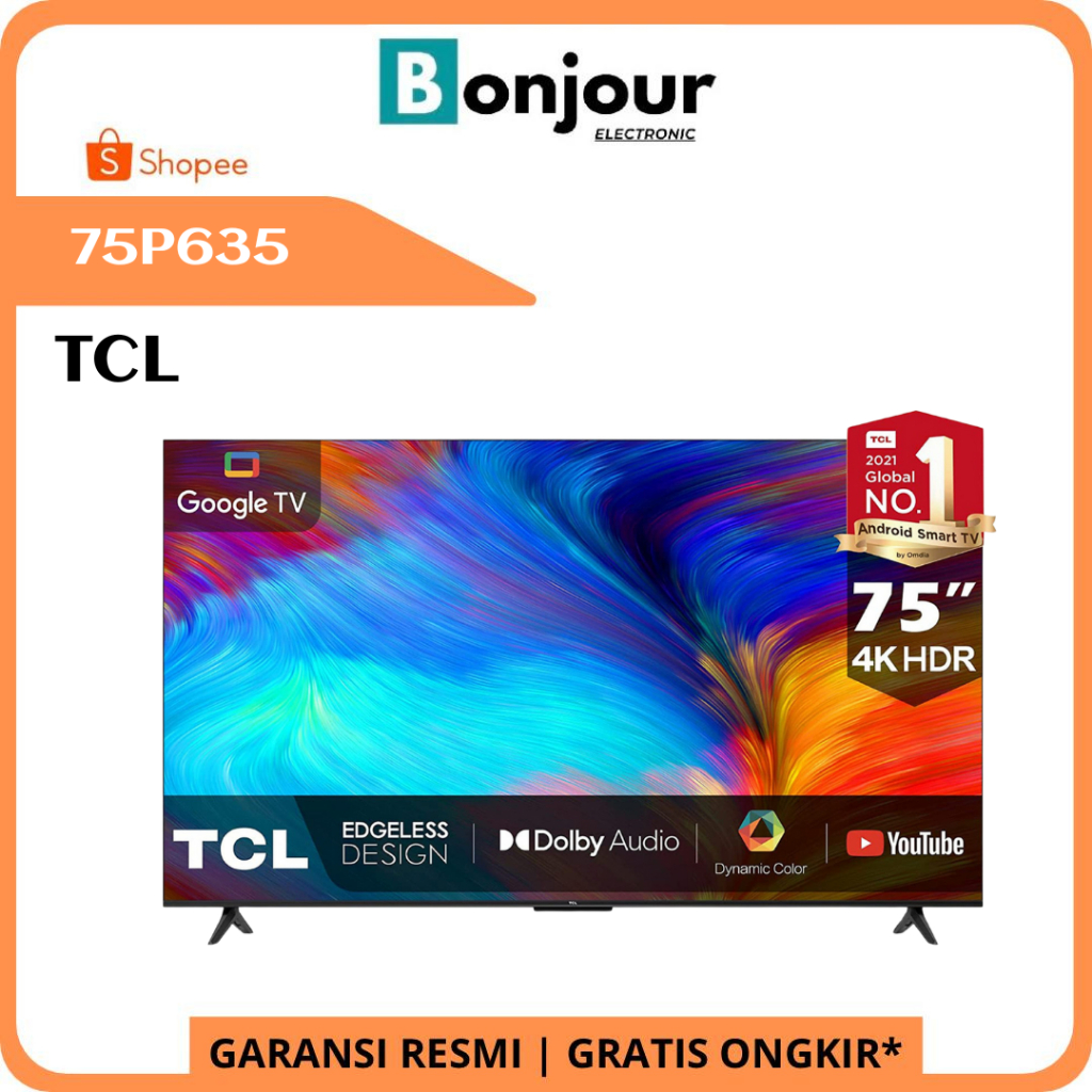 TV Google 75 Inch TCL 75P635 TCL P635 4K HDR Google TV Android 11