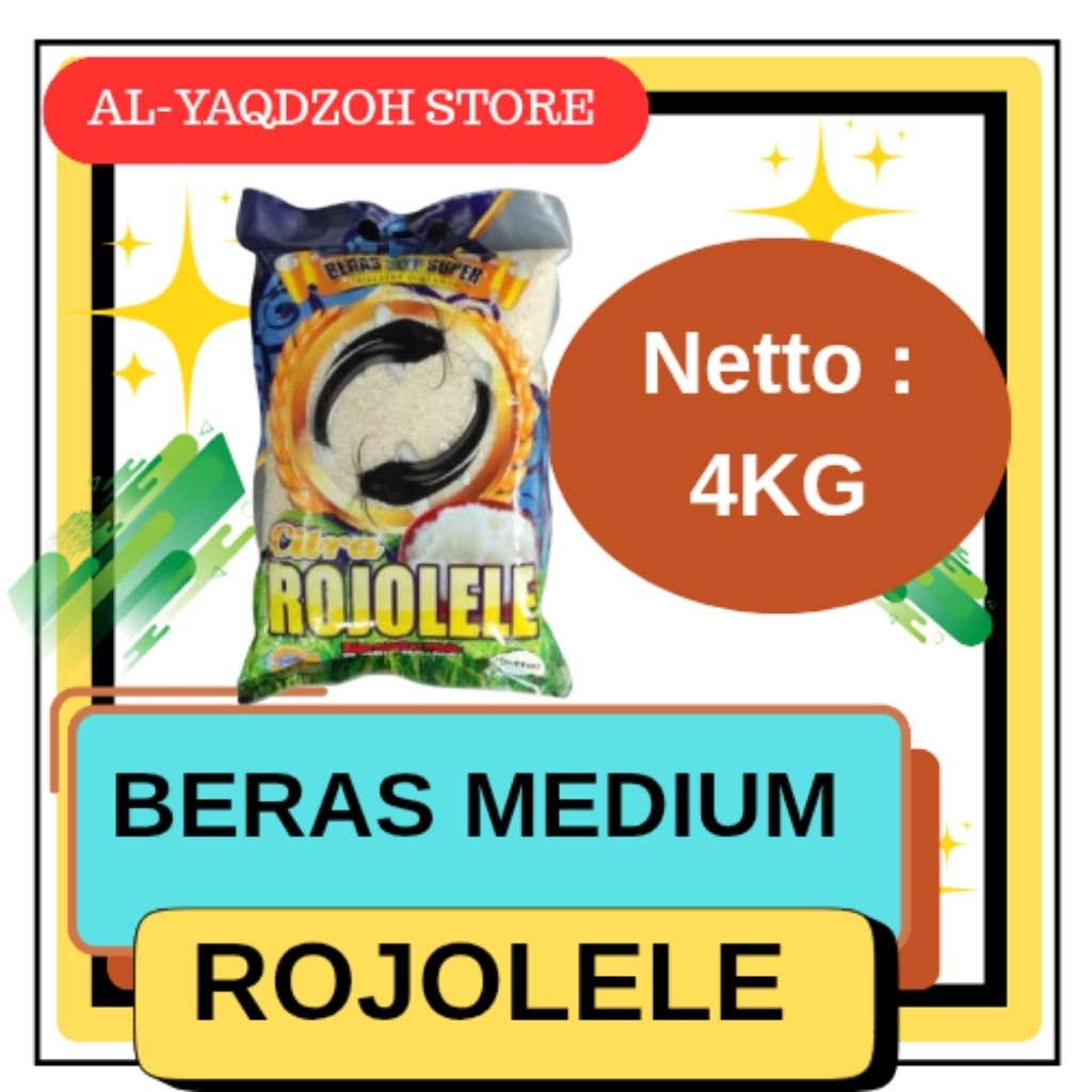 

Beras Medium ROJOLELE 4 KG