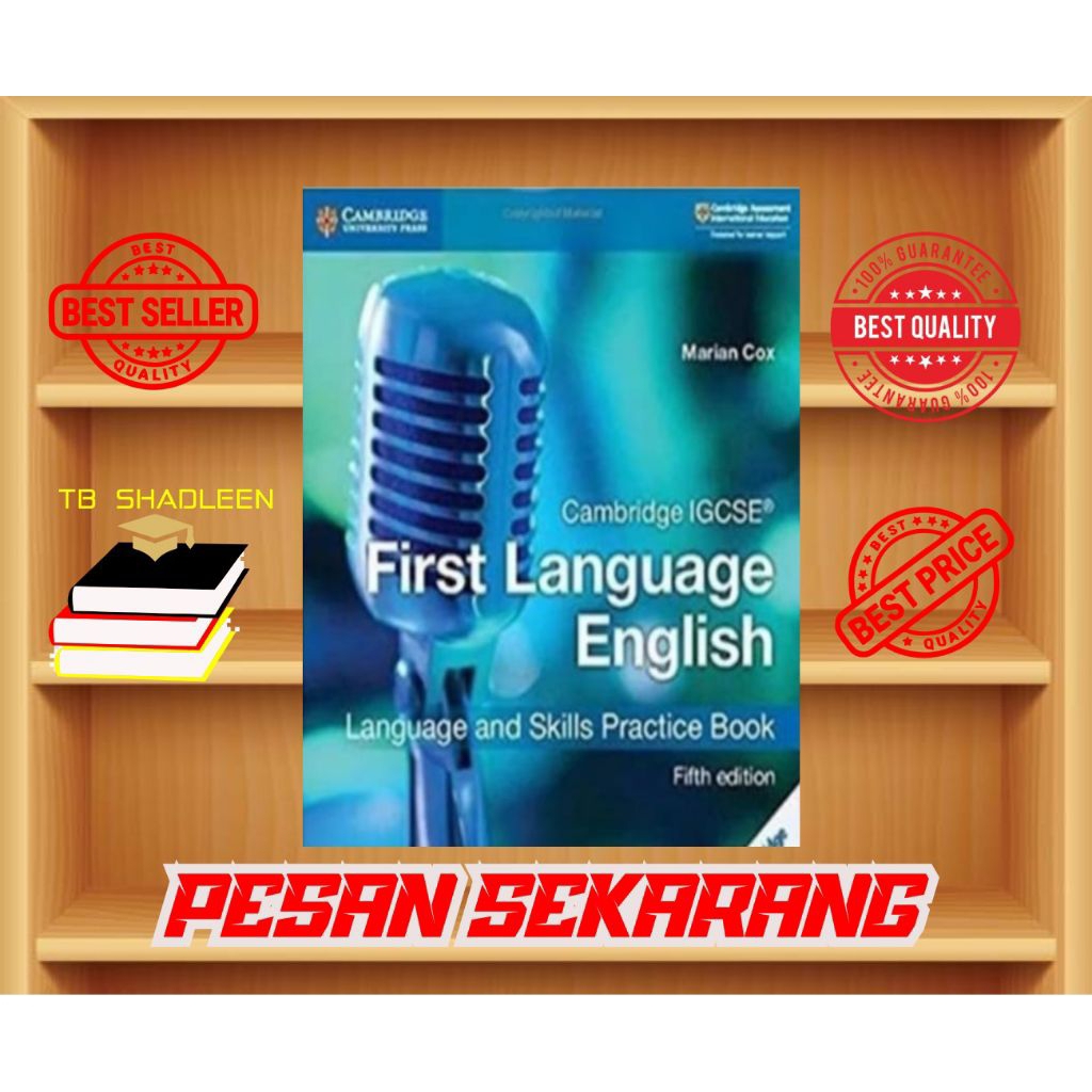 BUKU PELAJARAN CAMBRIDGE IGCSE FIRST LANGUANGE ENGLISH Languange and Skills Practice Book