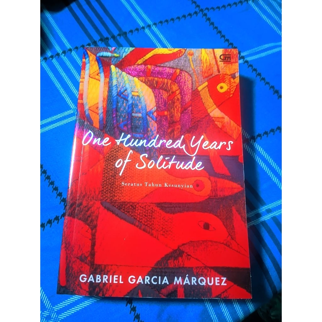 Gabriel Garcia Marquez - Seratus Tahun Kesunyian