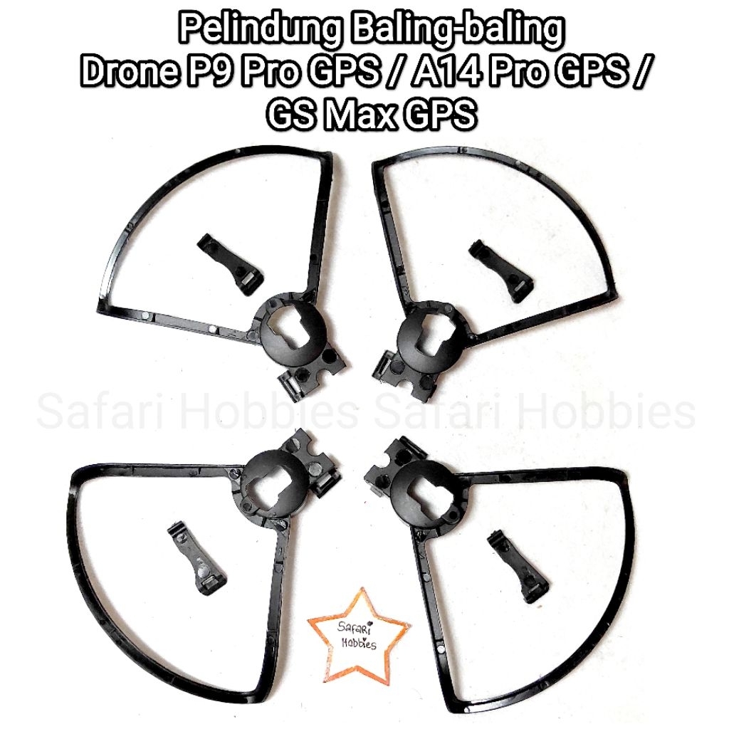Pelindung Baling-baling Drone P9 Pro GPS / A14 GPS / GS Max GPS