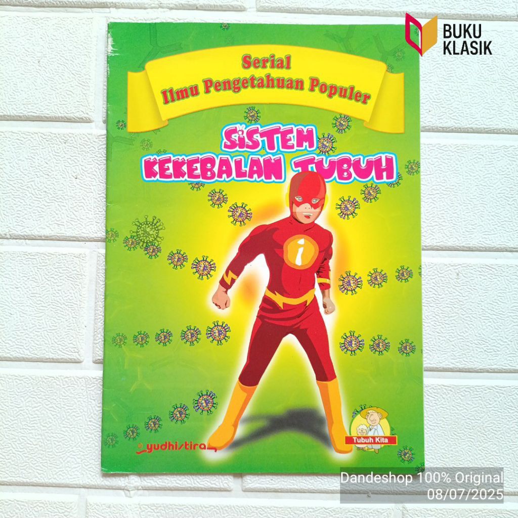 Sistem Kekebalan Tubuh - Serial Ilmu Pengetahuan Populer Tubuh Kita Penerbit Yudhistira - Buku Penge