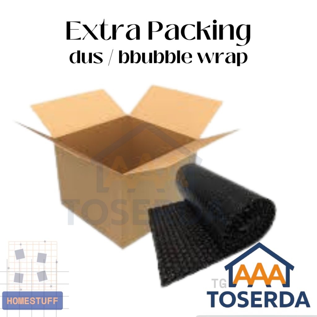 

AAA Toserda | Extra Tambahan Packing Aman Dus atau Bubble Wrap untuk Pengiriman Barang