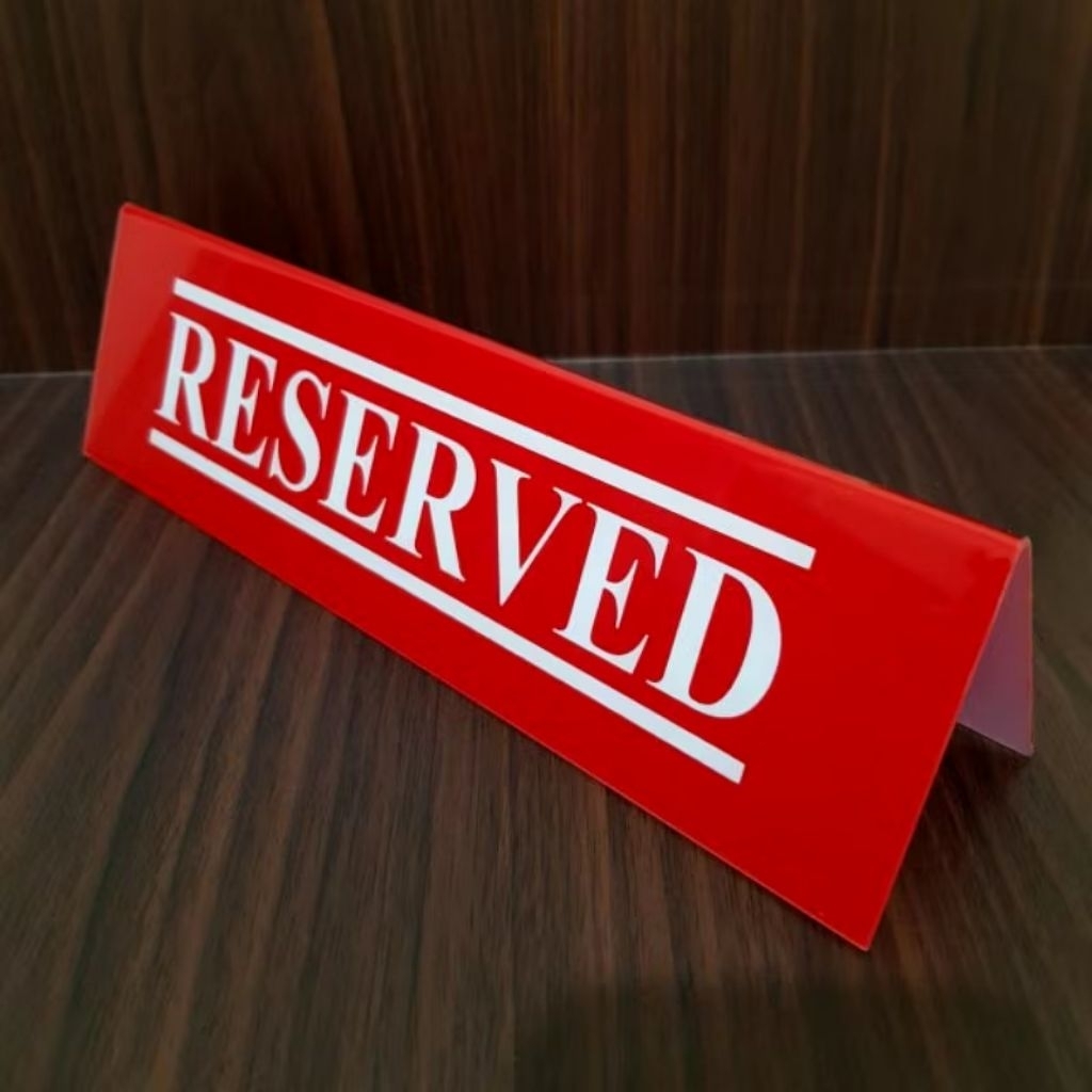 

Akrilik Papan Nama Meja tulisan RESERVED merah