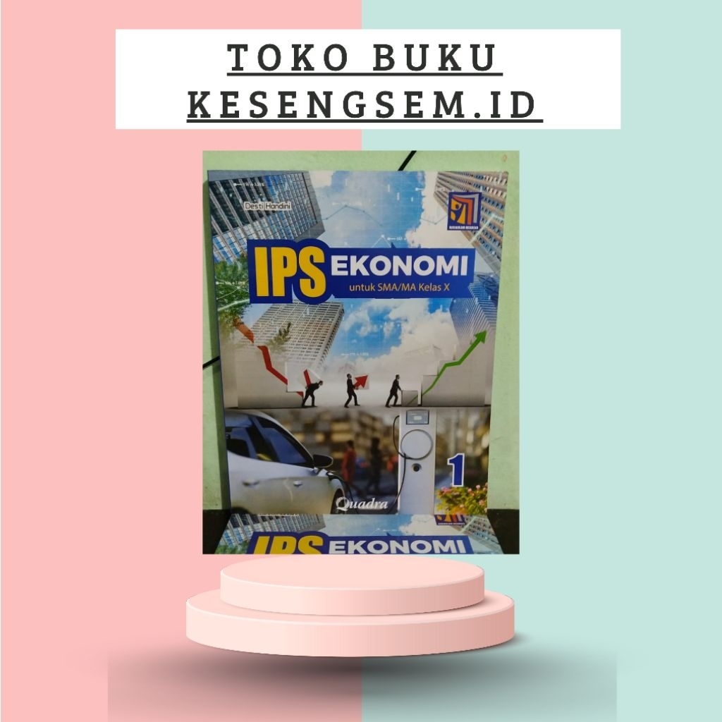 Buku Ekonomi Kelas 10, 11, 12 SMA/MA Kurikulum Merdeka - Quadra