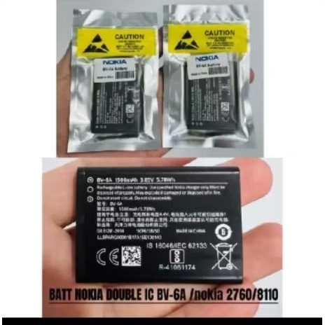 BV-6A/BV6A Batt Hp Nokia 2760/2720/8110 Nokia pisang reborn BV-6A BV6A original double IC packing pl