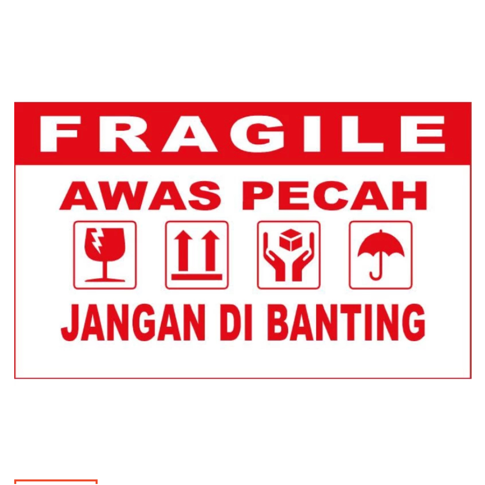 STIKER FRAGILE MERAH3 JAMAN NOW MERAH PUTIH PECAH BELAH STICKER