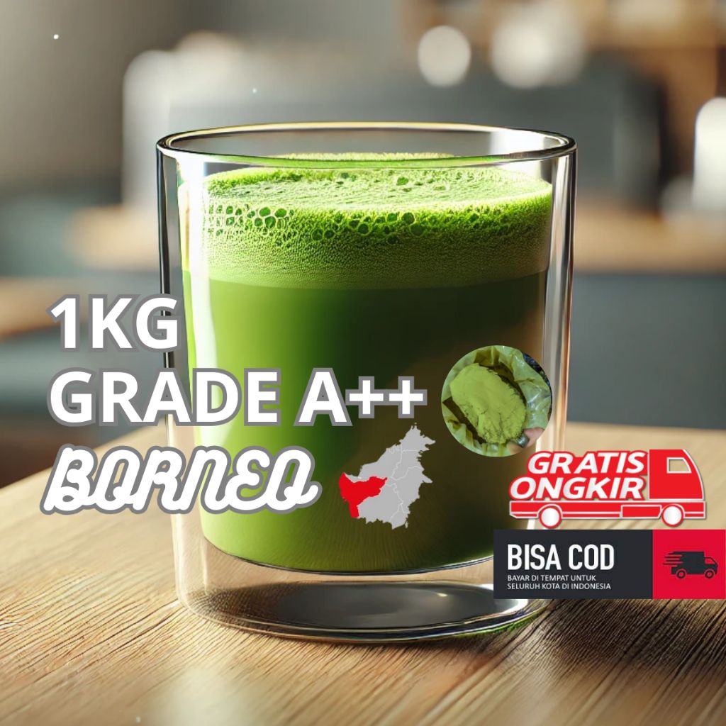 

Cincau Hijau Borneo A+++ 1KG