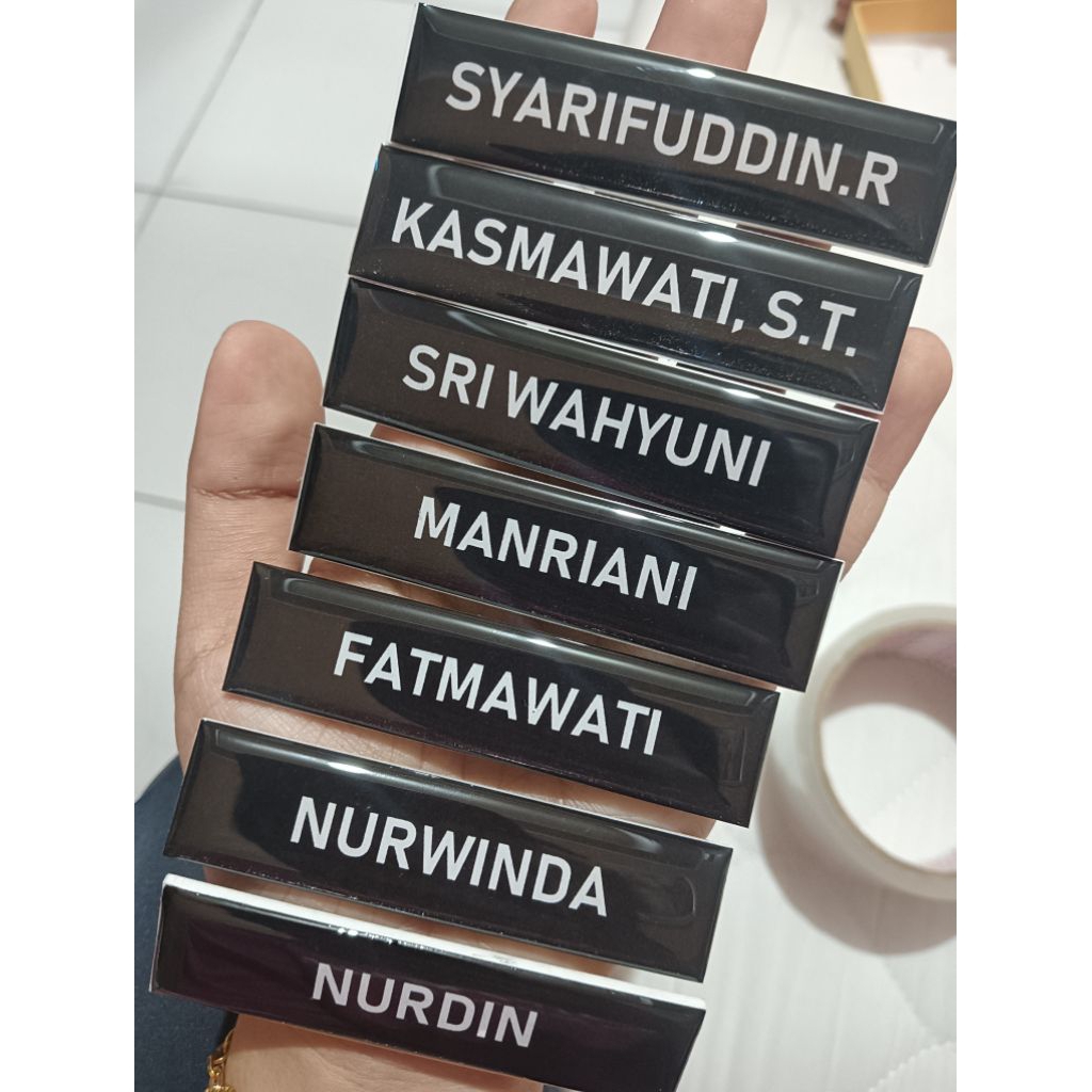 

PAPAN NAMA (NAME TAG)