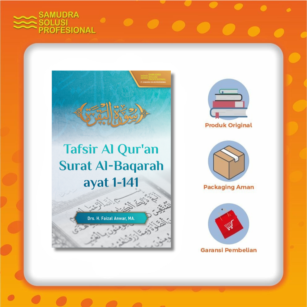 Tafsir Al-Qur'an Surat Al-Baqarah Ayat 1-141
