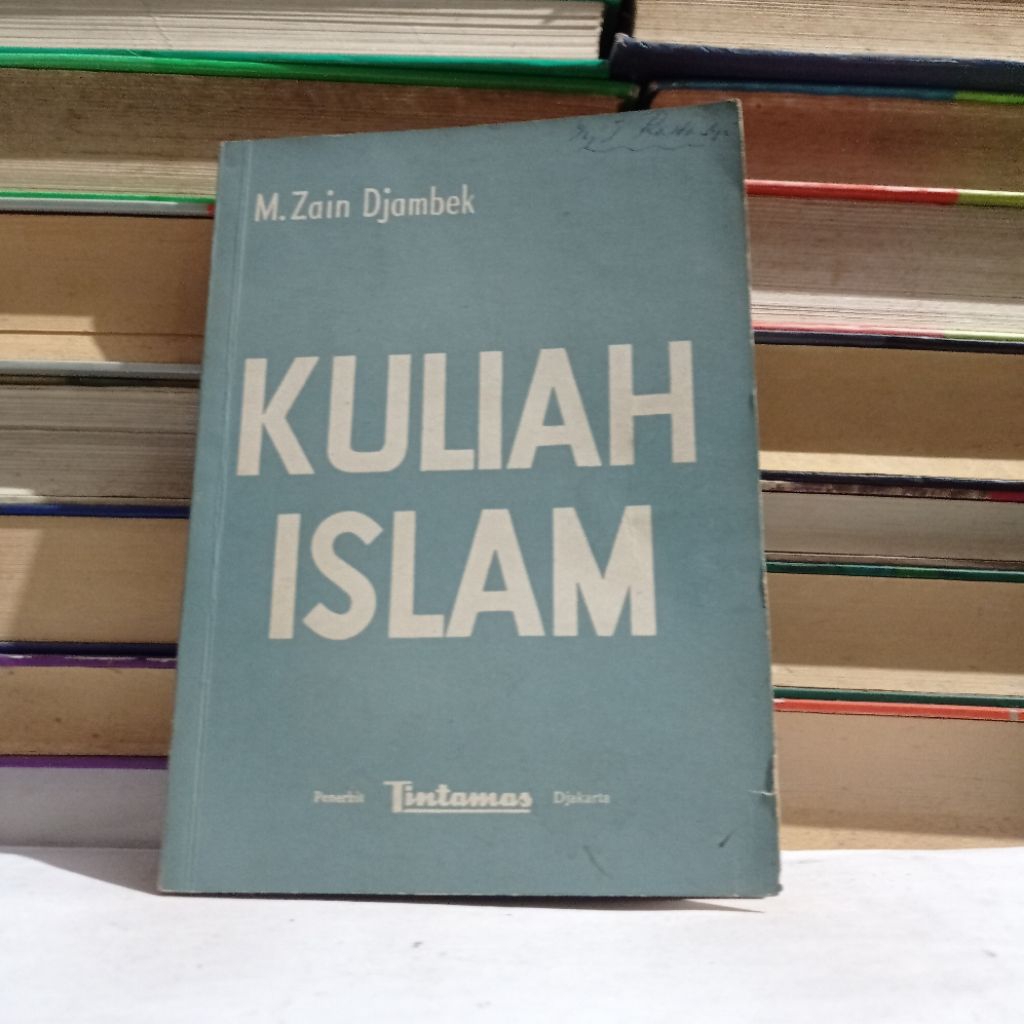 KULIAH ISLAM - M. ZAIN DJAMBEK