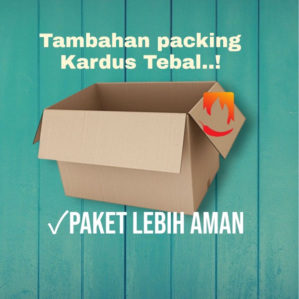

tambahan packing kardus. paket lebih aman