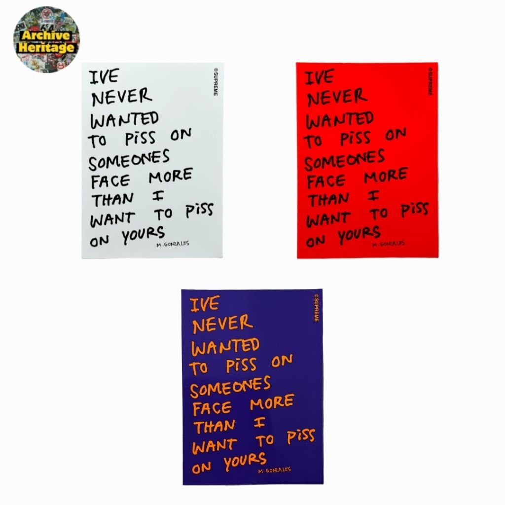 

sticker 5vpreme x Gonz piss face slogan streetwear stiker