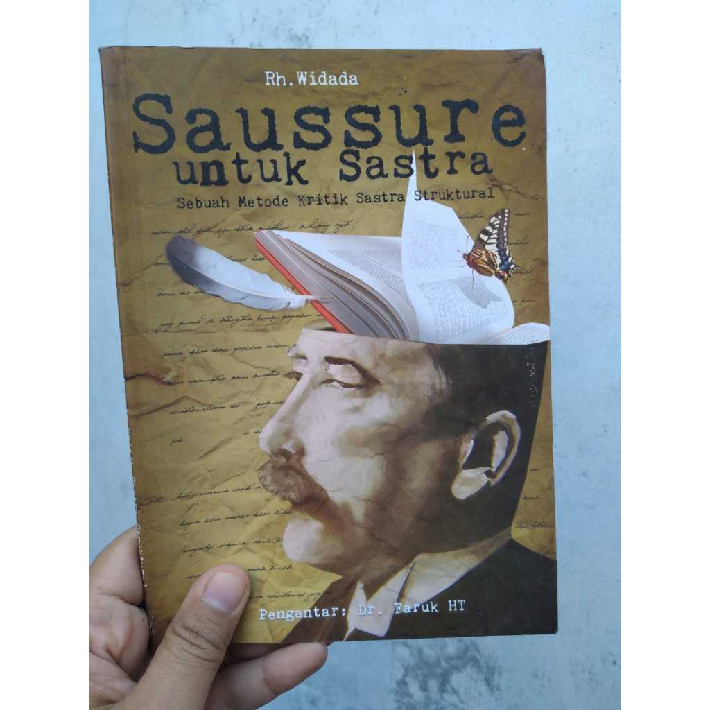 [BERUANG PRELOVED] Buku Saussure untuk Sastra, Sebuah Metode Kritik Sastra Struktural Penulis: Rh. W