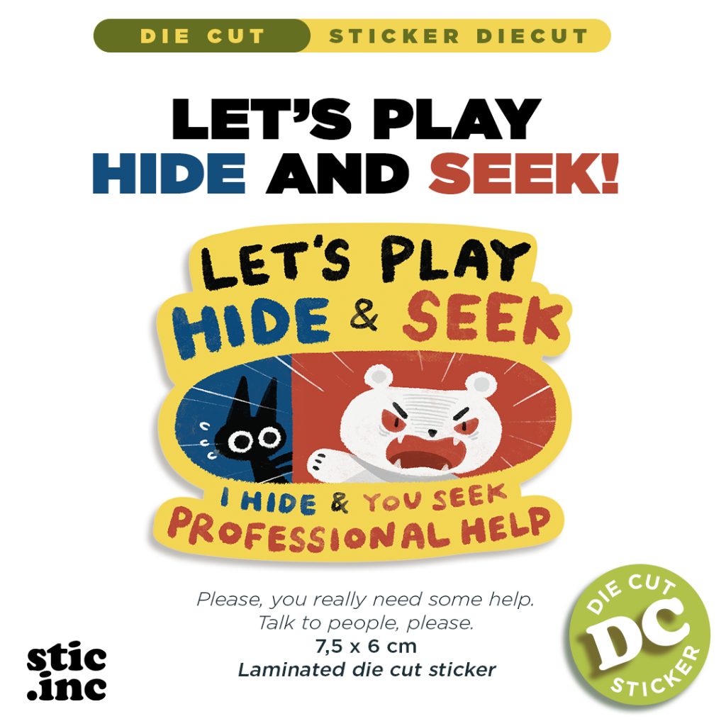 

HIDE AND SEEK - Stic.Inc Original Die Cut Sticker