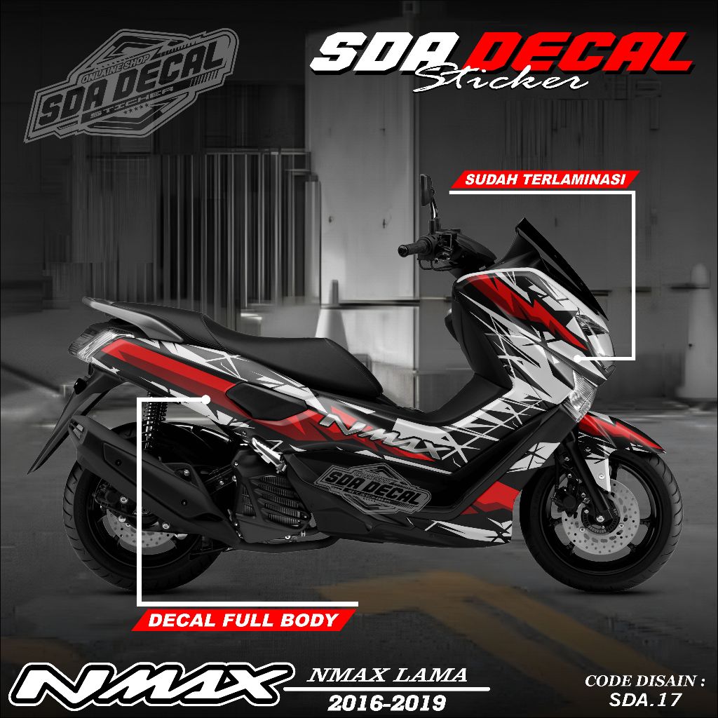 Decal Sticker Custoom Full Body NMAX Lama 2016-2019 Decal Variasi Motor NMAX Lama SDA.17