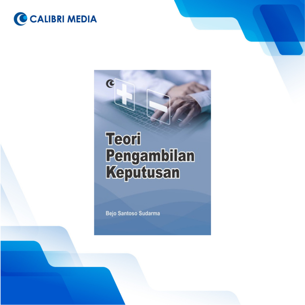 Teori Pengambilan Keputusan