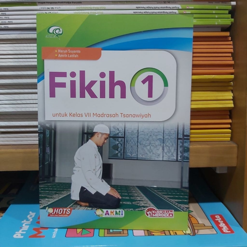 Buku Fikih Kelas 7,8,9 MTs KMA 450 Kurikulum Merdeka Aqila