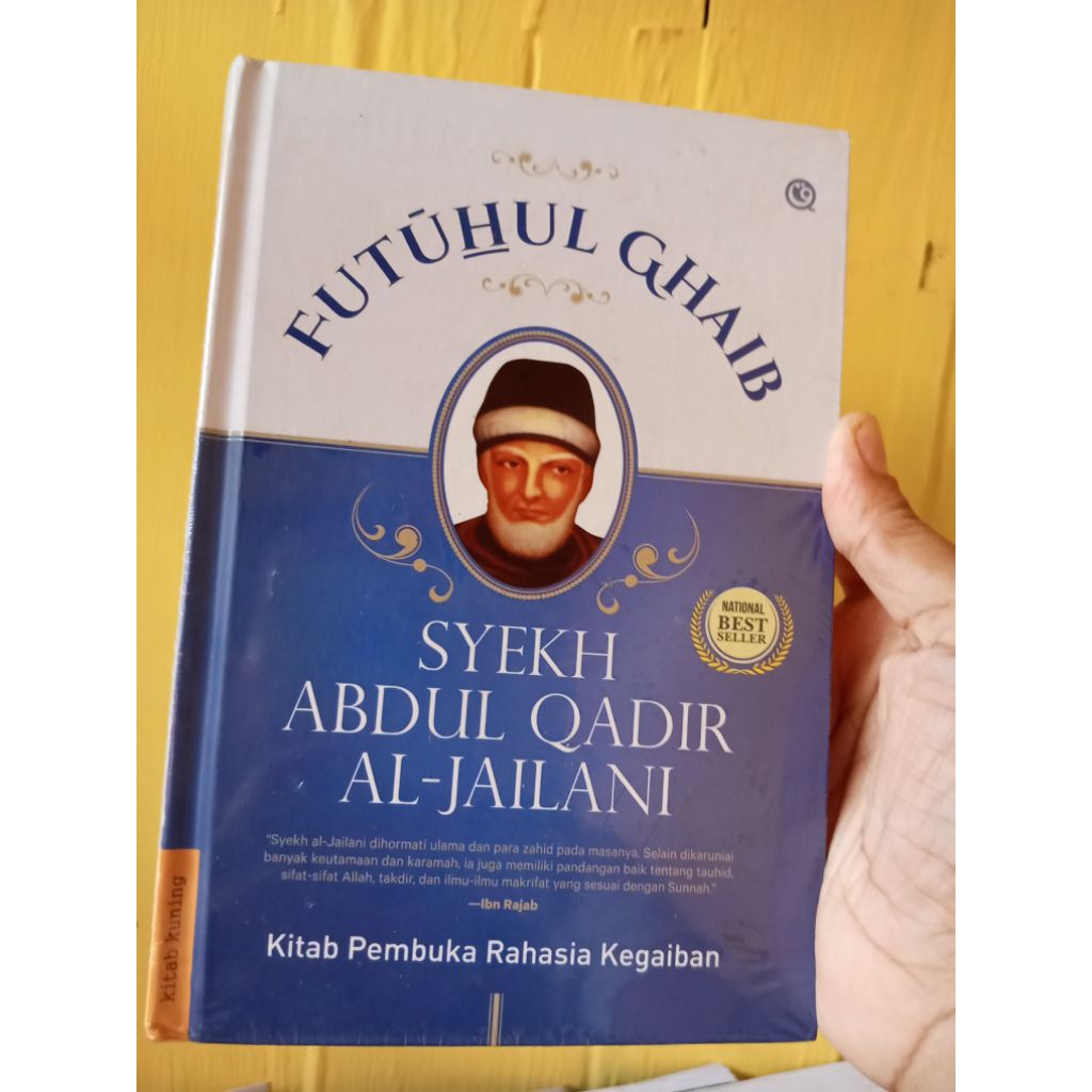 Kitab Futuhul Ghaib Syeh Abdul Qodir Al-Jaelani