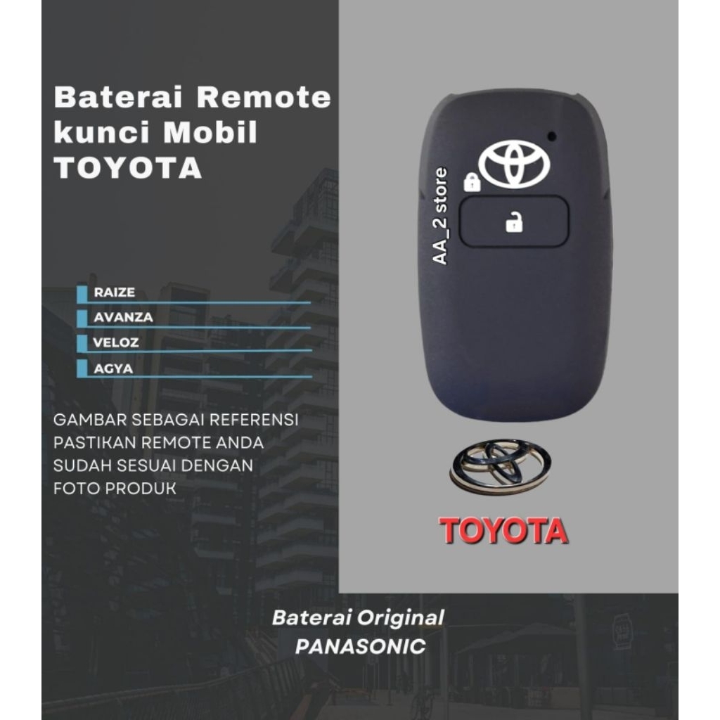 AA_2 Store - Baterai Original Panasonic Untuk Remot Mobil TOYOTA RAIZE,AVANZA,VELOZ,AGYA