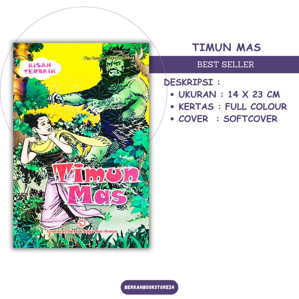 Buku Dongeng Kisah Terbaik Timun Mas Serba Jaya