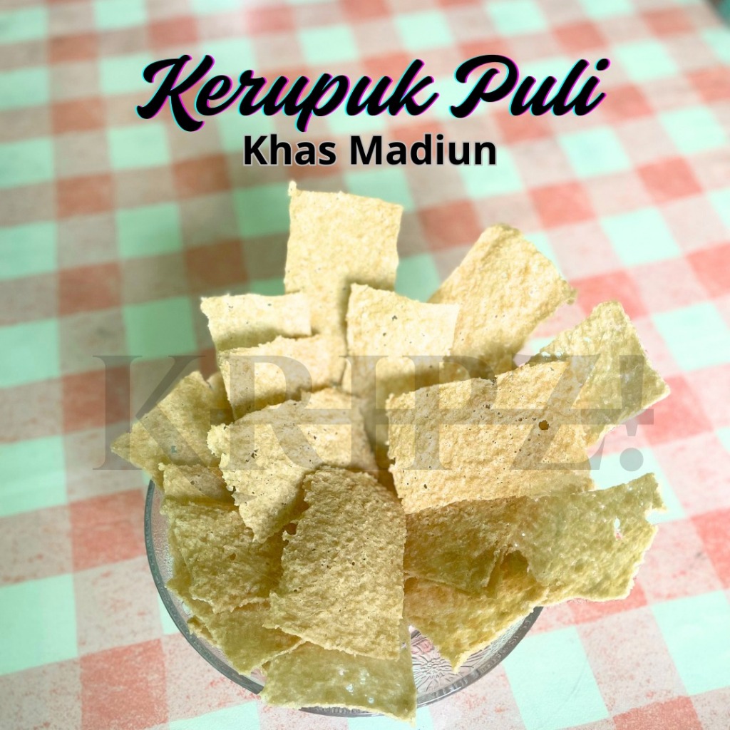 

KRIPZ - Kerupuk Puli Lempeng Gendar Makanan Khas Madiun