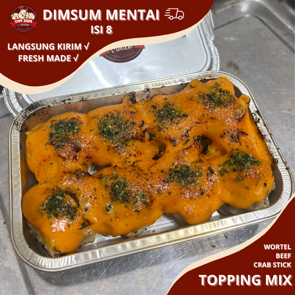 

Dimsum Mentai Lumier Premium isi 8 pcs