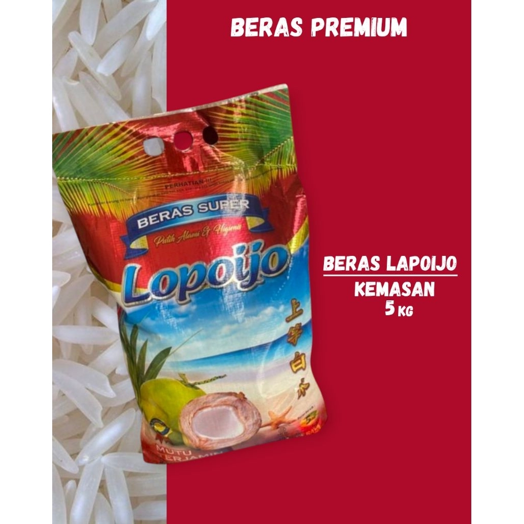 

Beras Lopoijo 5kg |Beras Pulen|Anti Semut