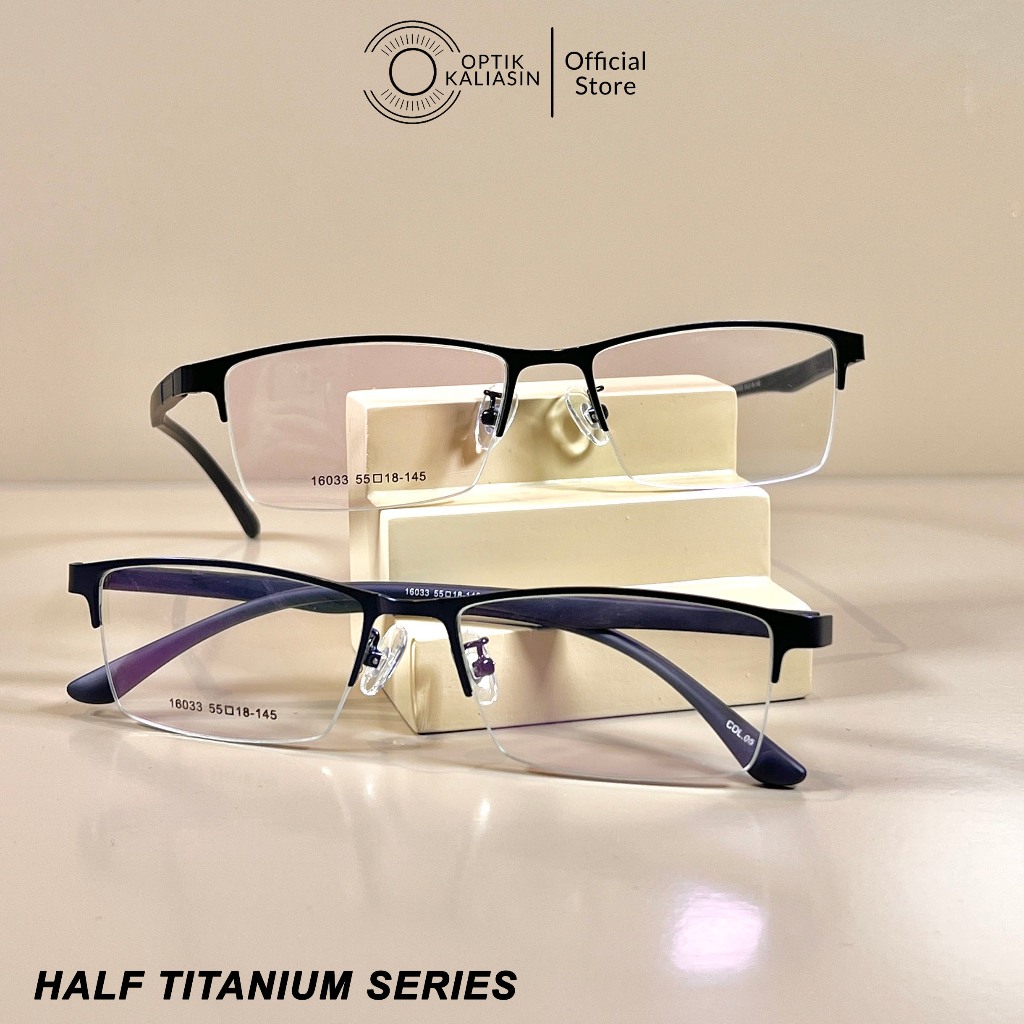 OPTIK KALIASIN Frame Kacamata pria wanita half rim kotak titanium magnesium 16033 minus plus anti
