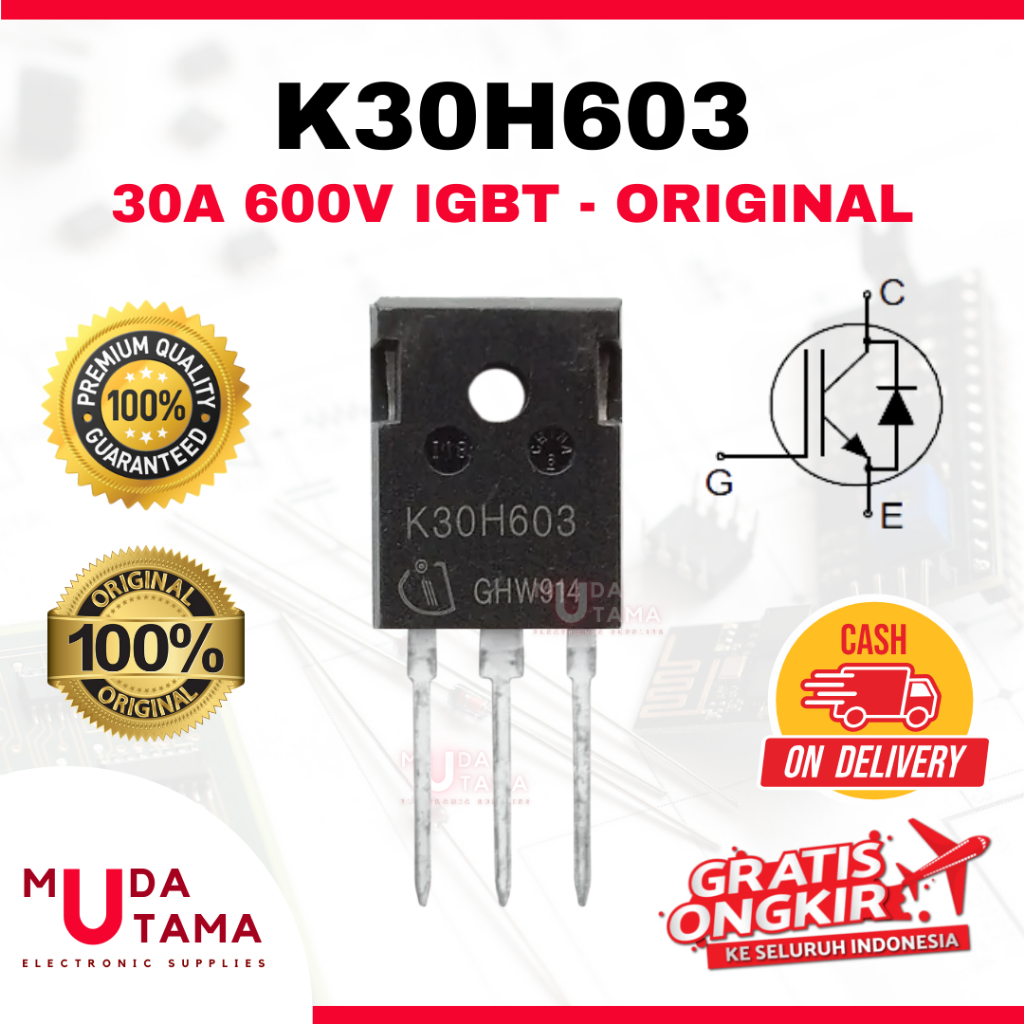 Transistor Mosfet K30H603 ORIGINAL 30A 600V IGBT | TR 30H603 | Mosfet 30H603 | TR 30A 600V IGBT | Mo