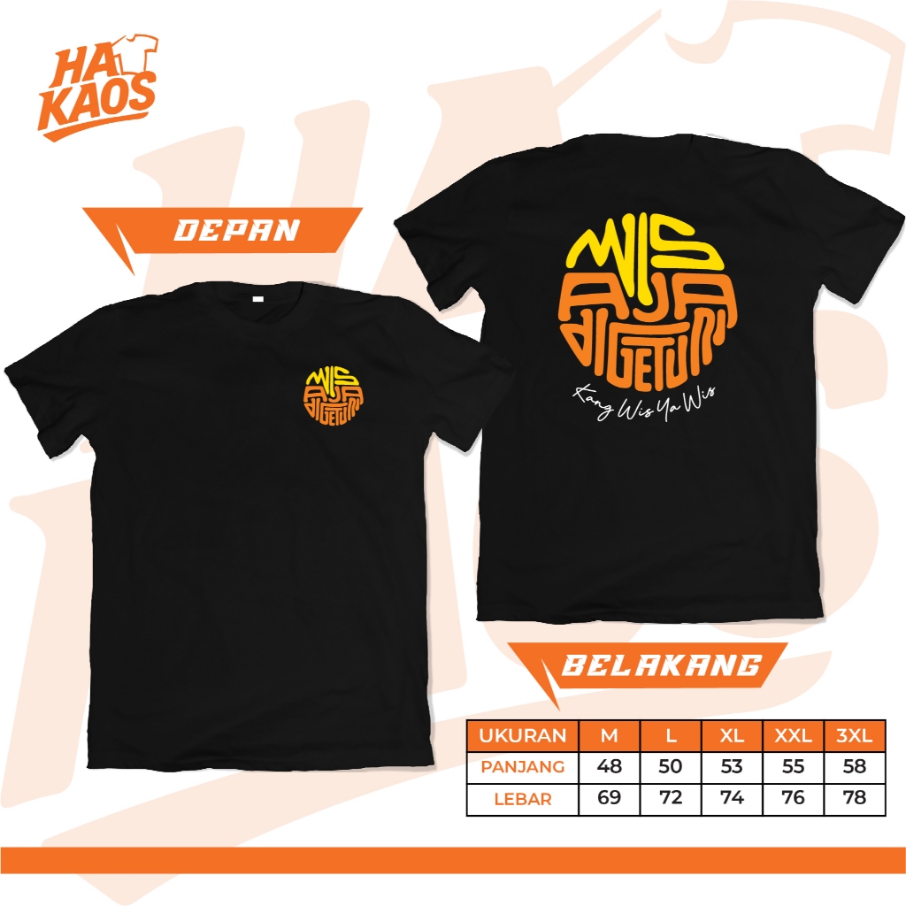 Kaos Cirebon Kota Udang Baju Cirebon Jeh Cirebonan, WIS AJA DIGETUNI