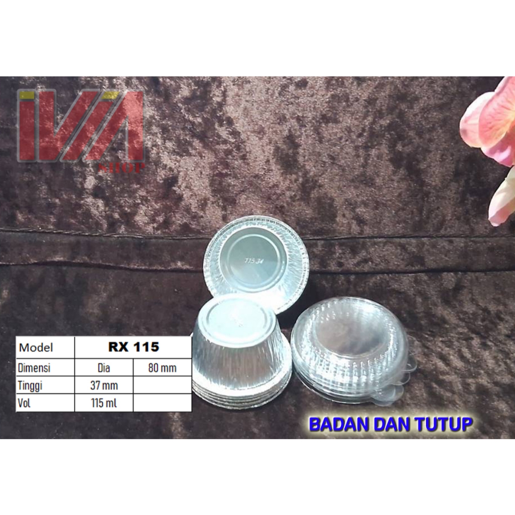 B 115 / RX 14081 + TUTUP mika ALUMUNIUM FOIL BULAT dia 7 cm