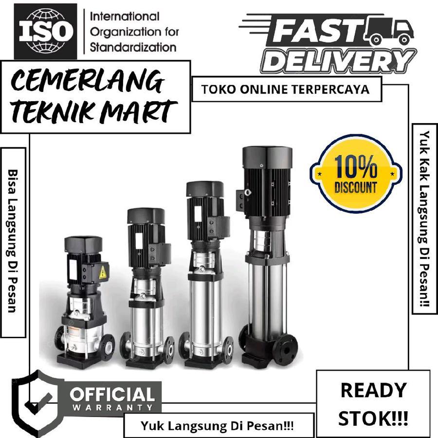 Mesin Pompa Air CNP CDLF.4-16 3kw 4HP Multistage Booster Pump