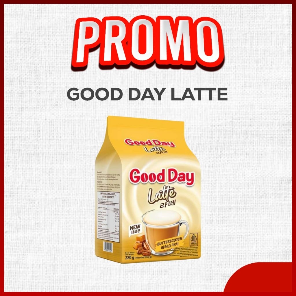 

GOOD DAY LATTE