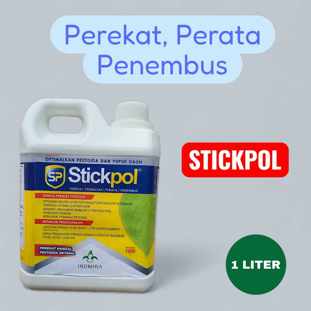 STICKPOL 1 LITER - PEREKAT PEMBASAH PERATA PENEMBUS / Perekat Pestisida dan Penembus Terbaik