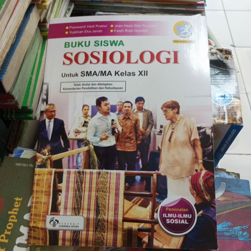 BUKU SISWA SOSIOLOGI UNTUK SMA KELAS 12 EDISI REVISI PENERBIT CEMPAKA PUTIH