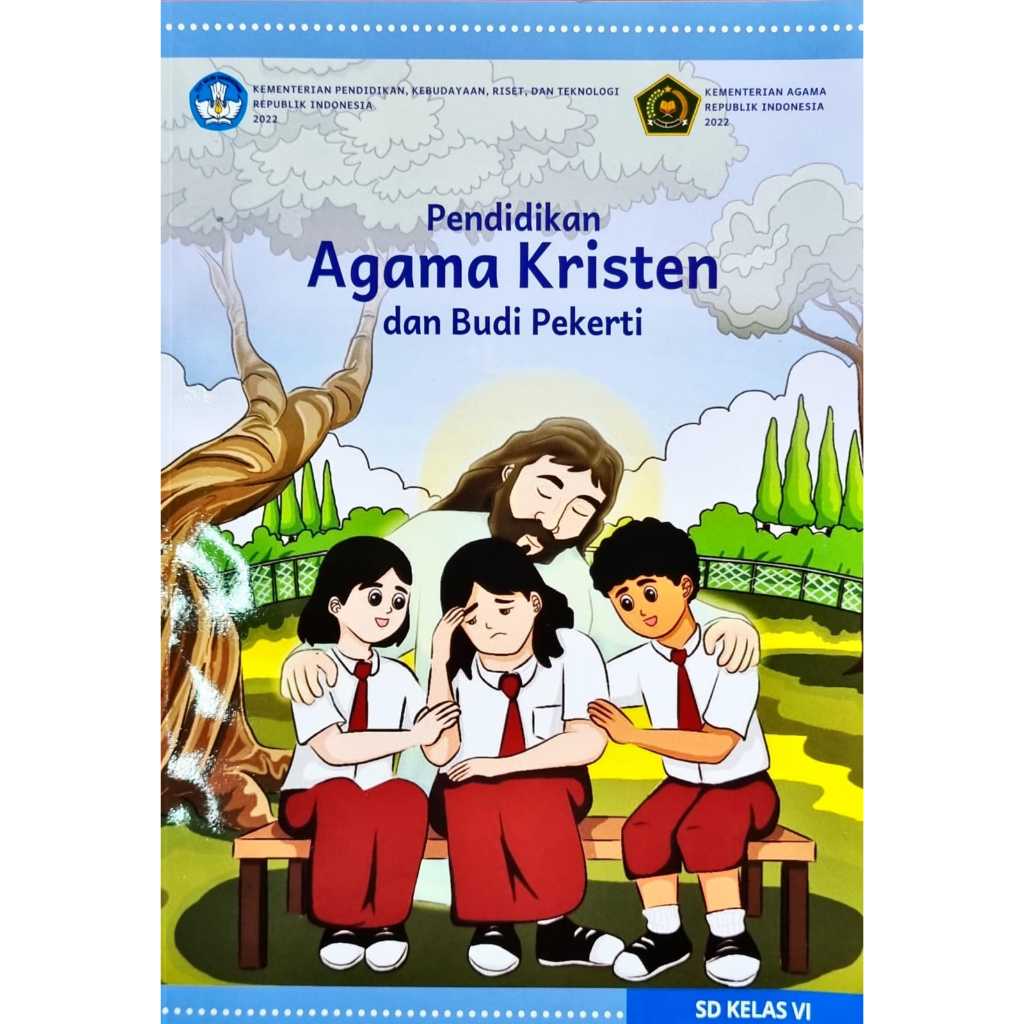 BUKU PENDIDIKAN AGAMA KRISTEN KURIKULUM MERDEKA KELAS  6
