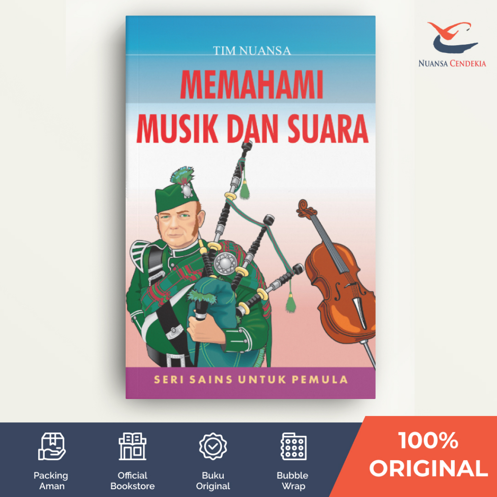 [Nuansa Cendekia] Memahami Musik Dan Suara - Tim Nuansa