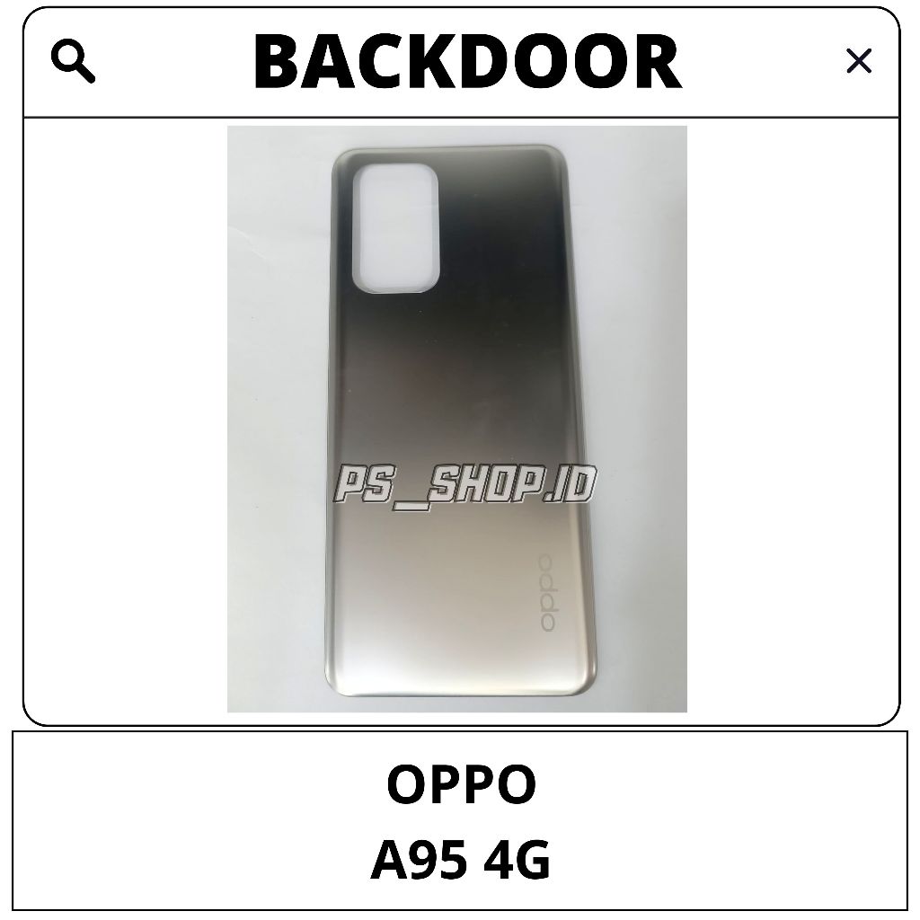 Backdoor Tutup Casing Belakang Back Cover - OPPO A95 4G