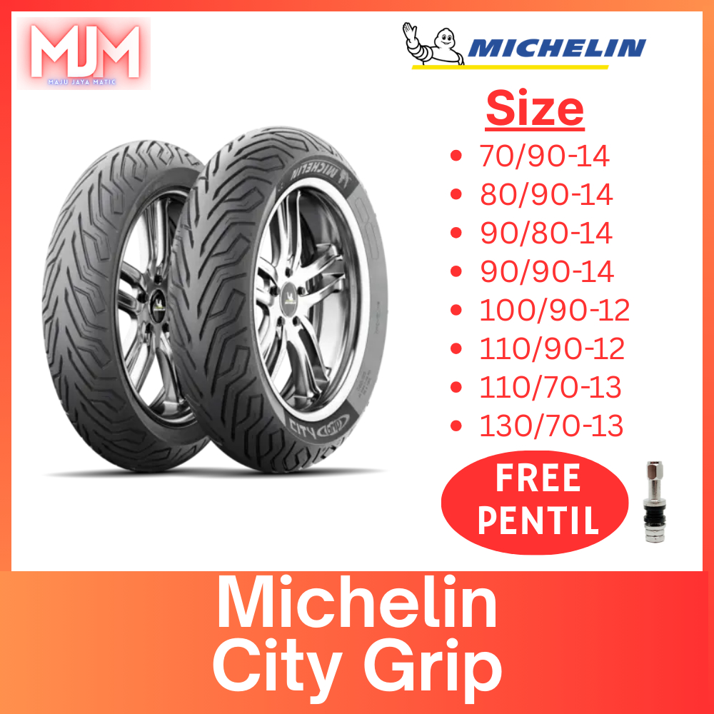 BAN MICHELIN CITY GRIP MATIC TUBELESS RING 12 13 14 70/90 80/90 90/90 100/90 110/90 110/70 130/70